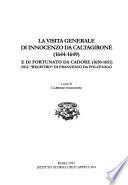 La visita generale di Innocenzo da Caltagirone (1644-1649) e di Fortunato da Cadore (1650-1651) nel Registro di Francesco da Polcenigo