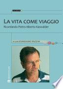 La vita come viaggio