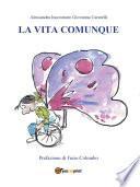 La Vita Comunque