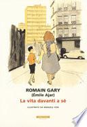 La vita davanti a sé. Ediz. a colori