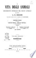La vita degli animali descrizione generale del regno animale [di] A. E. Brehm