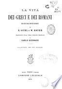 La vita dei Greci e dei Romani