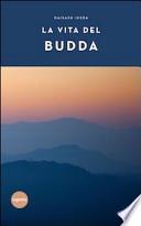 La vita del Budda
