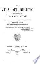 La vita del diritto nei suoi rapporti colla vita sociale