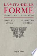 La vita delle forme