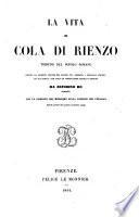 La Vita di Cola di Rienzo, tribuno del Popolo Romano