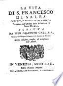 La Vita di S. Francesco de Sales,fondatore dell ́ordine della Visitazione di Sta. Maria