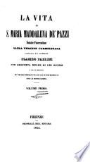 La vita di S. Maria Maddalena de' Pazzi
