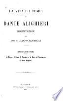 La vita e i tempi di Dante Alighieri, dissertazioni
