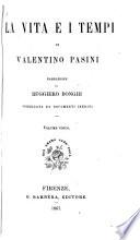La vita e i tempi di Valentino Pasini