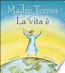 La vita è