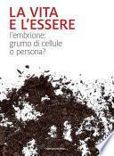 La vita e l'essere