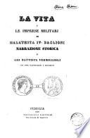 La vita e le imprese militari di Malatesta 4. Baglioni narrazione storica di Gio. Battista Vermiglioli, con note, illustrazioni e documenti