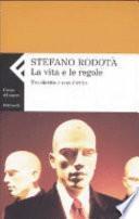 La vita e le regole
