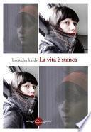 La-vita-è-stanca