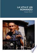 LA VITA E' UN ROMANZO