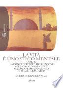 La vita è uno stato mentale