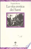 La vita erotica dei santi