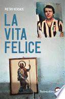 La vita felice