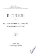 La vita in Friuli