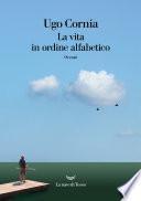 La vita in ordine alfabetico