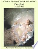 La Vita in Palermo Cento E Pi Anni Fa (Complete)