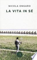 La vita in sé