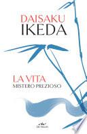 La vita. Mistero prezioso
