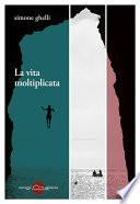 La vita moltiplicata