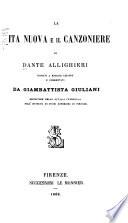La Vita Nuova e Il Canzoniere di Dante Alighieri