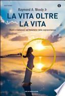 La vita oltre la vita