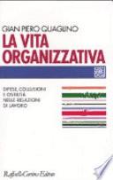 La vita organizzativa