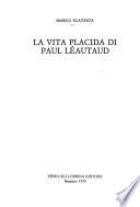 La vita placida di Paul Léautaud