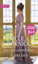 La vita scandalosa di una lady