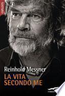 La vita secondo me