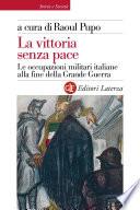 La vittoria senza pace