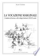 La vocazione marginale