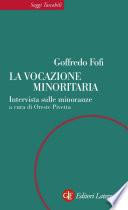 La vocazione minoritaria