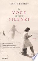 La voce dei nostri silenzi