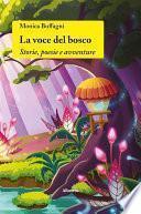 La voce del bosco