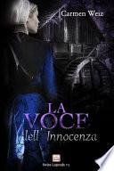 La voce dell'innocenza (Swiss Legends #3)