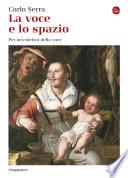 La voce e lo spazio