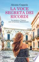 La voce segreta dei ricordi