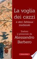 La voglia dei cazzi e altri fabliaux medievali