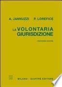 La volontaria giurisdizione