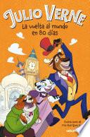 Libro La Vuelta Al Mundo En 80 Días/Around the World in Eighty Days