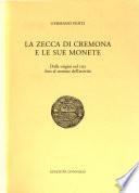 La Zecca di Cremona e le sue monete
