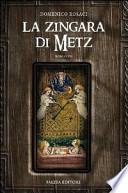 La zingara di Metz