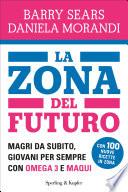 La Zona del futuro