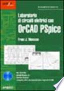 Laboratorio di circuiti elettrici con OrCAD PSpice
